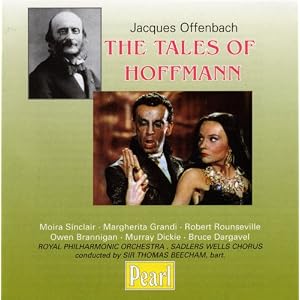 Offenbach: The Tales of Hoffman by Bruce Dargavel, Owen Brannigan, Jacques Offenbach, Thomas Beecham, and Joan Alexander (Audio CD - 2004)
