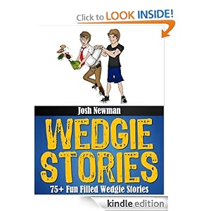 Embarrassing Wedgie Stories