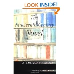 The Nineteenth-Century Novel: A Critical Reader