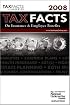 Tax Facts on Insurance & Employee Benefits 2008: Life and Health Insurance, Annuities, Employee Plans, Estates Planning & Trusts, Business Continuation ... (Tax Facts on Insurance & Employee Beneftis)