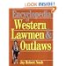 Encyclopedia Of Western Lawmen and Outlaws