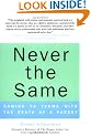 Never the Same: Coming to Terms with the Death of a Parent