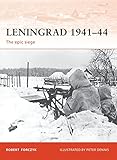 Leningrad 1941-44 : the epic siege