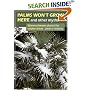 Palms Won't Grow Here and Other Myths: Warm-Climate Plants for Cooler Areas