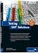 Testing SAP Solutions (2nd Edition)