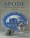 Spode Transfer Printed Ware 1784-1833
