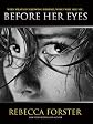 Before Her Eyes