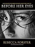 Before Her Eyes (Thriller/Mystery)