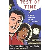 test of time a novel approach to the sat and act harvest original