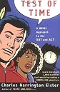 Test of Time: A Novel Approach to the SAT and ACT