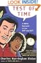 Test of Time: A Novel Approach to the SAT and ACT (Harvest Original)