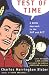 Test of Time: A Novel Approach to the SAT and ACT (Harvest Original)