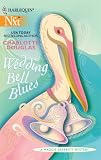 Wedding Bell Blues (Harlequin Next)