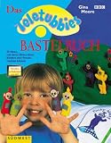 Das Teletubbies Bastelbuch - Gina Moore