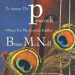 To Answer the Peacock: Music for Scottish Fiddle