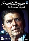 ABC News Presents Ronald Reagan - An American Legend