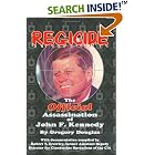 Regicide: The Official Assassination of John F. Kennedy by  Gregory Douglas