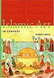 Islamic Art in Context (Perpectives) (Trade Version)