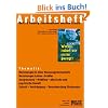 Warum haben wir nichts gesagt? - Arbeitsheft: Thematik: Beziehungen in einer Klassengemeischaft, Beziehungen Lehrer - Sch�ler, Ausgrenzung - Mobbing - ... - Verdr�ngung - Verantwortung f�reinander