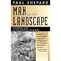 Man in the Landscape: A Historic View of the Esthetics of Nature