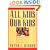 All Kids Are Our Kids: What Communities Must Do to Raise Caring and Responsible Children and Adolescents