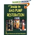 PCM's Guide to Gas Pump Restoration by  Wayne Henderson