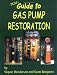 Book PCM's Guide to Gas Pump Restoration