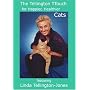 The Tellington TTouch for Happier, Healthier Cats