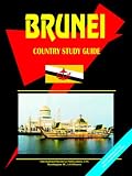 Cover of Brunei Country Study Guide by USA Ibp 0739729454