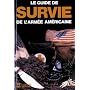 Le Guide de survie de l'arm�e am�ricaine de Collectif
