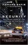Security: An Inside Look at the Tactics of the NYPD