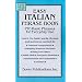 Easy Italian Phrase Book: Over 750 Basic Phrases for Everyday Use (Dover Easy Phrase Books)