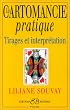 La cartomancie pratique