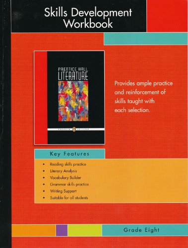 prentice hall literature penguin edition skills development workbook grade 8 2007c