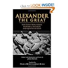 Alexander The Great: Selections From Arrian, Diodorus, Plutarch, And... by Arrian, Diodorus Siculus, Plutarch, and Quintus Curtius Rufus