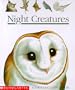 Night Creatures (First Discovery Books)
