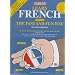 Learn French the Fast and Fun Way (Barron's Fast and Fun Way Language Series) (French Edition)