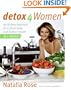 Detox for Women: An All New Approach for a Sleek Body and Radiant Health in 4 Weeks