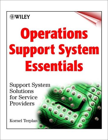 OSS Essentials: Support System Solutions for Service Providers