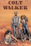 Colt Walker, tome 2 : Gila 2