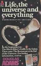 Life, the Universe and Everything (Hitch Hiker's guide to the galaxy)
