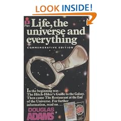 Life, the Universe and Everything (Hitch Hiker's Guide to the Galaxy)