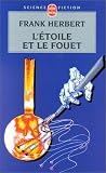 L'�toile et le fouet