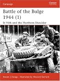 St.Vith and the Northern Shoulder 1944: Battle of the Bulge Pt. 1 (Osprey Campaign)