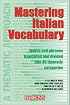Mastering Italian Vocabulary: A Thematic Approach (Mastering Vocabulary Series)