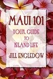Maui 101