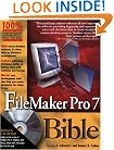FileMaker Pro 7 Bible (Bible (Wiley))