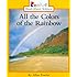 All the Colors of the Rainbow (Rookie Read-About Science (Paperback))