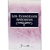 Los evangelios apocrifos (Spanish Edition)