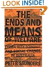 The Ends and Means of Welfare: Coping with Economic and Social Change in Australia